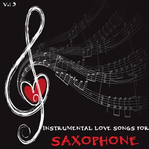 Instrumental Love Songs for Saxophone, Vol. 3 - Box Tree Orchestra