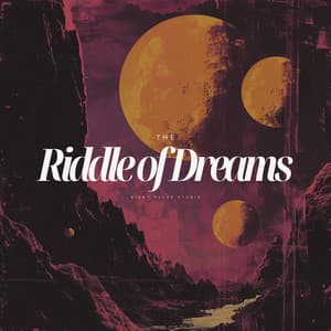 The Riddle of Dreams - Zen Gaya