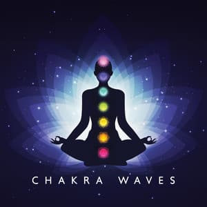 Chakra Waves: Deep Meditation for Spiritual Awakening - Solfi Frequency