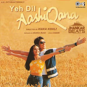Yeh Dil Aashiqana - Nadeem Shravan