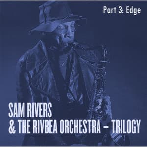Edge - Sam Rivers