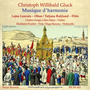 Musique d´Harmonie - Christoph Willibald Gluck