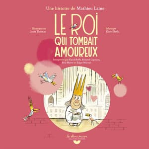 Le roi qui tombait amoureux - Gallimard Jeunesse
