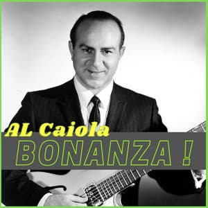 Bonanza! - Al Caiola