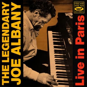 The Legendary Joe Albany Live in Paris - Joe Albany