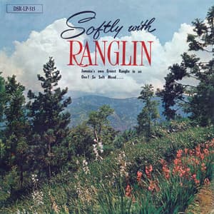 Softly with Ranglin - Ernest Ranglin