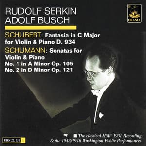 Schubert: Fantasia D. 934 & Schumann: Sonatas Op. 105 and 121 - Franz Schubert