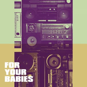 For Your Babies - Love Affair