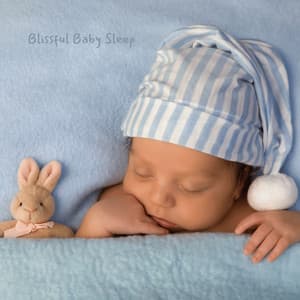 Blissful Baby Sleep - Lullaby Sounds