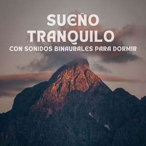 Sueño Tranquilo De Sonidos Binaurales Para Dormir - Binaural Beats sueño profundo