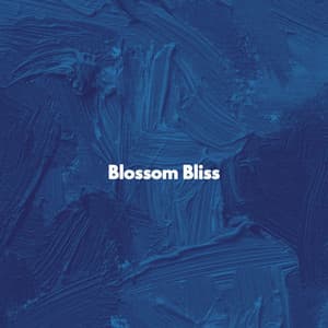 Blossom Bliss - Relaxing Jazz Music