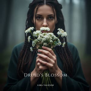 Druid's Blossom - Lira Valesen