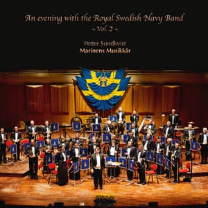 An Evening with the Royal Swedish Navy Band Vol. 2 - Royal Swedish Navy Band