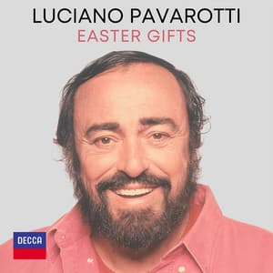 Easter Gifts - Luciano Pavarotti