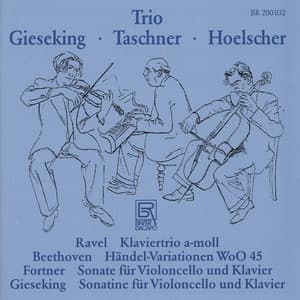 Ravel, Beethoven & Others: Works for Cello - Walter Gieseking
