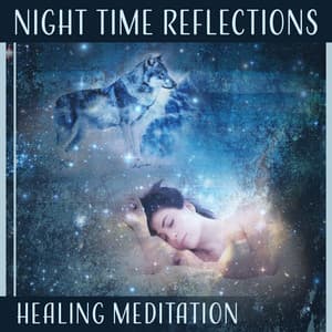 Night Time Reflections - Therapeutic Music Zone
