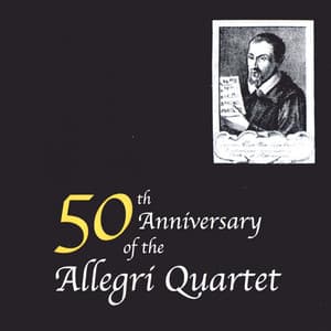 50th Anniversary of the Allegri Quartet - Allegri String Quartet