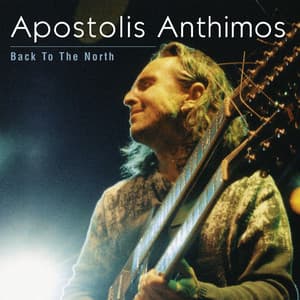 Back To The North - Apostolis Anthimos