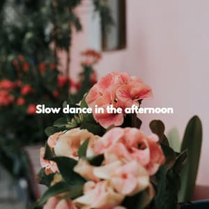 Slow dance in the afternoon - Sleep Jazz
