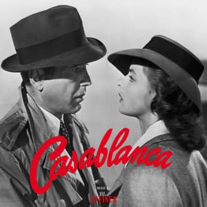 Casablanca - Max Steiner