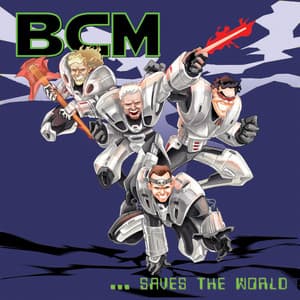 BCM …Saves the World - University of Nevada, Las Vegas Wind Orchestra