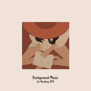 Background Music for Reading 2021: New Age for Concentrate, Focus, Mindfulness Meditation - Brain Waves Therapy