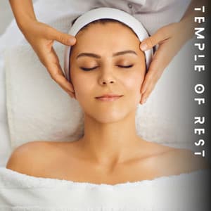 Temple of Rest - Best Relaxing SPA Music