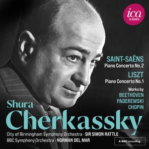 Saint-Saëns: Piano Concerto No. 2 - Liszt: Piano Concerto No. 1 - Shura Cherkassky