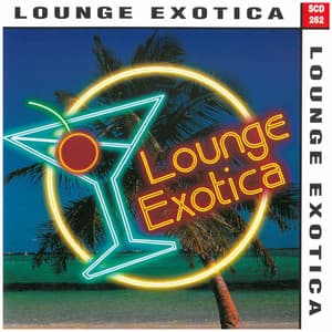 Lounge Exotica - Juan Erlando & His Latin Band