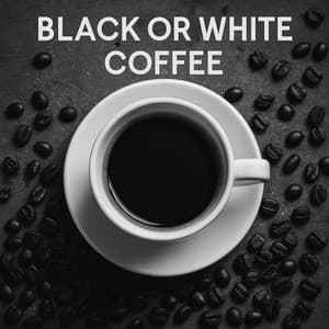 Black or White Coffee - Jim Ally