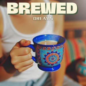 Brewed Dreams - Jazz Music Lovers Club