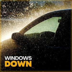 Windows Down - The Sound Of The Rain