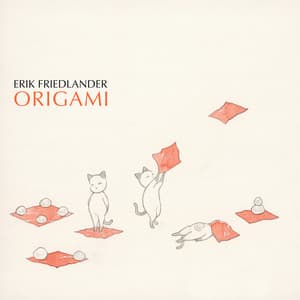 Origami - Erik Friedlander
