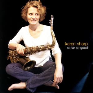 So Far So Good - Karen Sharp