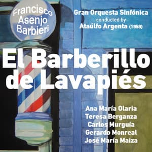 Francisco Asenjo Barbieri: El Barberillo de Lavapiés - Francisco Asenjo Barbieri