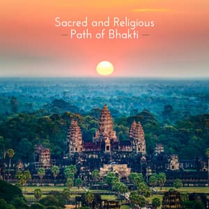 Sacred and Religious Path of Bhakti - Hindi Direction