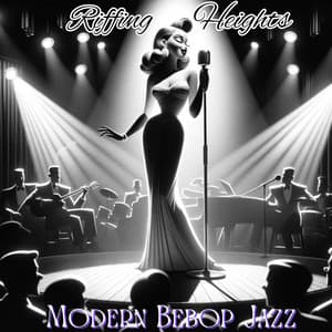 Riffing Heights: Bebop Jazz, Fast and Complex Modern Swing Music - Smooth Jazz Music Club