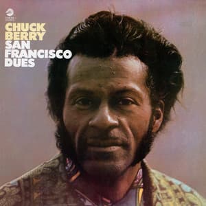 San Francisco Dues - Chuck Berry