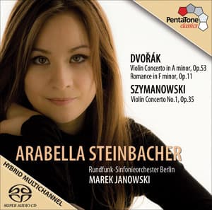 Szymanowski, K.: Violin Concerto No. 1 / Dvorak, A.: Violin Concerto / Romance - Rundfunk-Sinfonieorchester Berlin