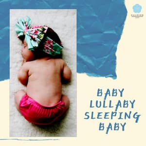Baby Lullaby Sleeping Baby - Serene Rose