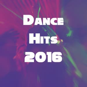 Dance Hits 2016 - Dance Hits 2014