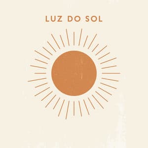 Luz do Sol: Doce Verão Bossa Nova Música, Café da Manhã e Jazz para um Bom Humor - Academia de Música Romântica