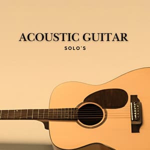 Acoustic Guitar Solo's - Guitar Instrumentals