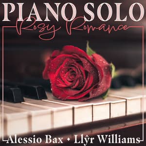 Piano Solo: Rosy Romance - Alessio Bax