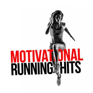 Motivational Running Hits - Running Hits