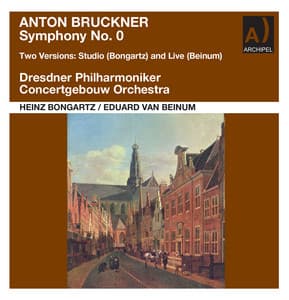 Bruckner: Symphony in D Minor, WAB 100 "Nullte" - Anton Bruckner