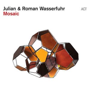 Mosaic - Julian & Roman Wasserfuhr