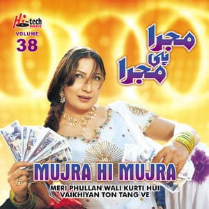 Meri Phullan Wali Kurti Hui Vaikhiyan Ton Tang Ve , Vol. 38 - Naseebo Lal