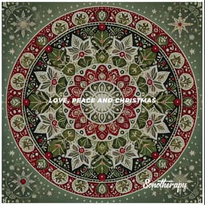 Love, peace and Christmas - Sonotherapy