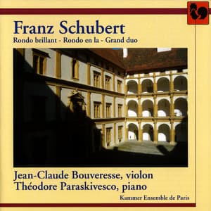 Franz Schubert: Rondo brillant – Rondo en la – Grand duo - Franz Schubert